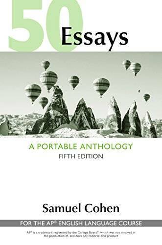 50 Essays: A Portable Anthology (High School Edition): for the AP* Englis – GOOD