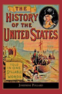 History of the U.S. Told in One Syllable, USA, Applewood Books, Paperback