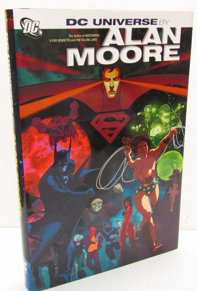 DC Universe by Alan Moore-First Printing in Dust Jacket-2011-DC Comics
