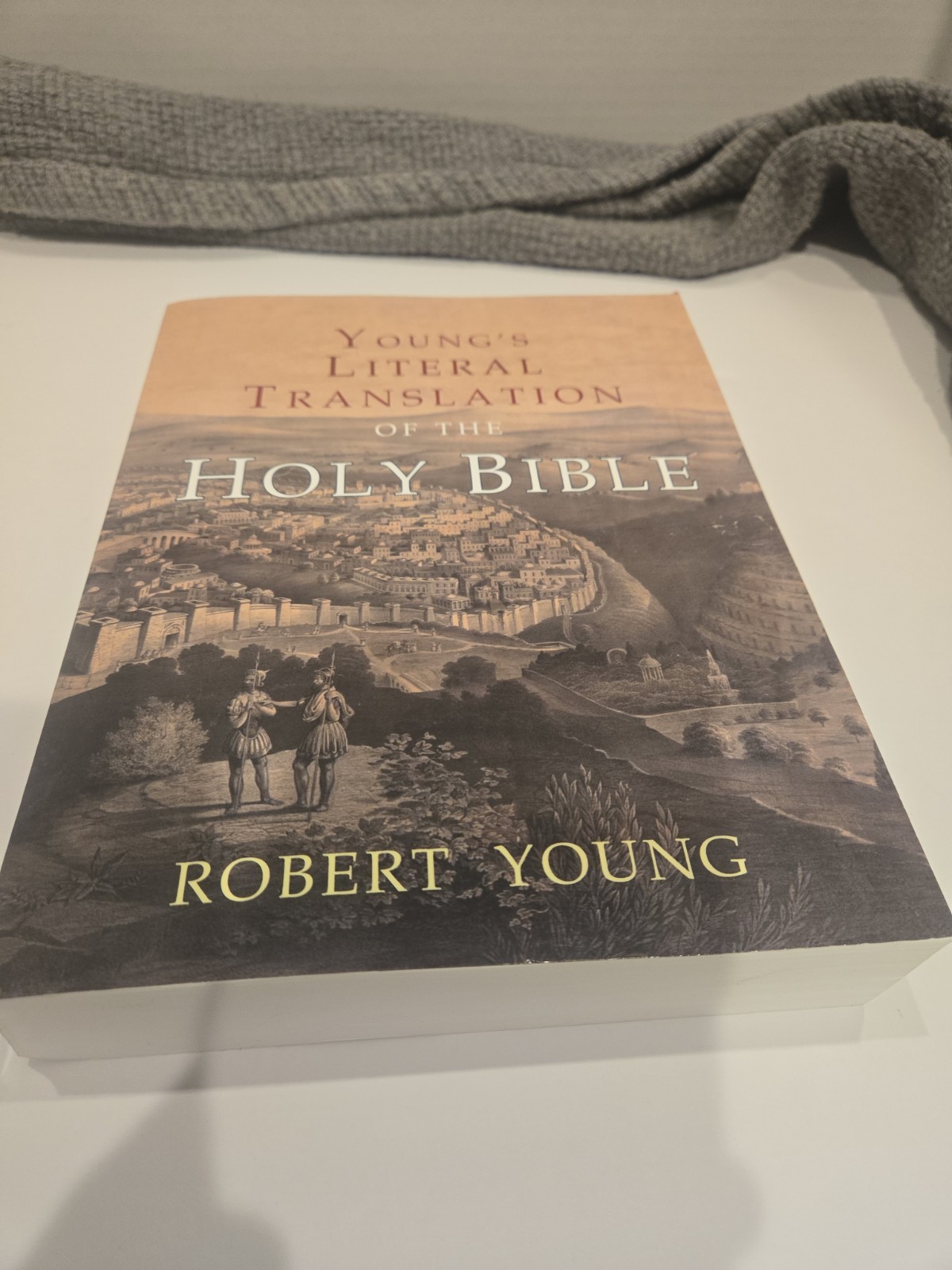 Young’s Literal Translation of the Holy Bible: With Prefaces to 1st, Revised, &