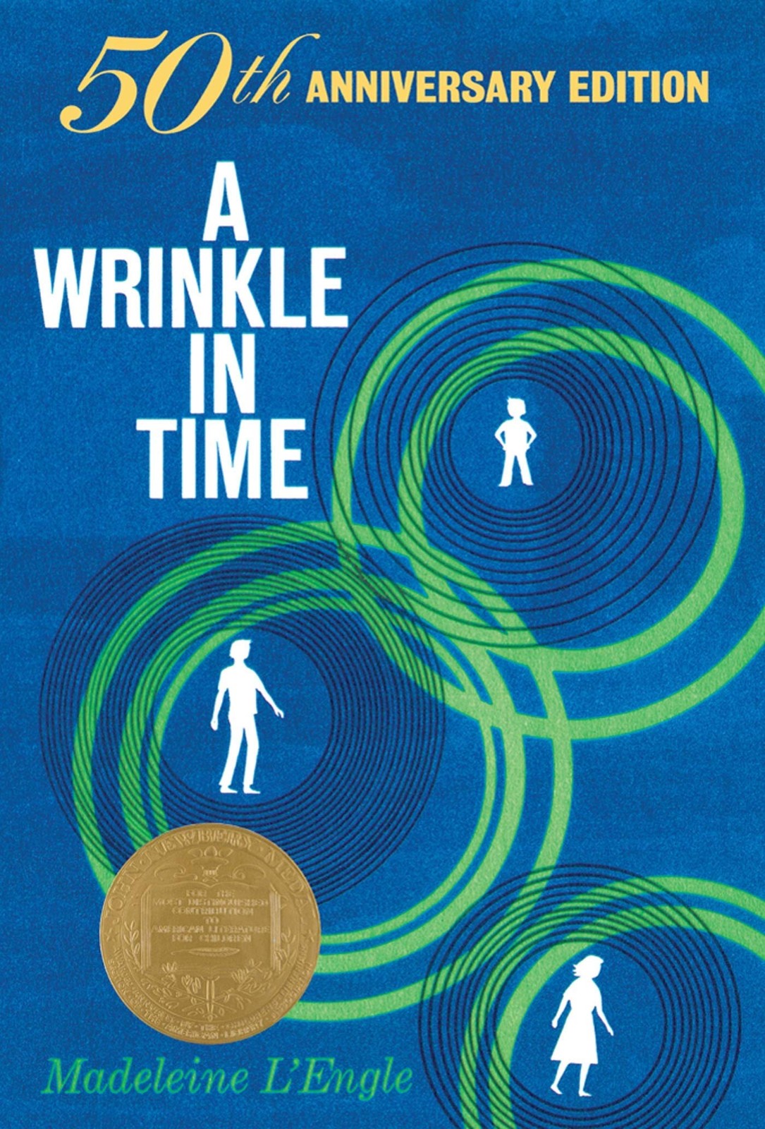 A Wrinkle in Time: 50th Anniversary Commemorative Edition (A Wrinkle in Time…