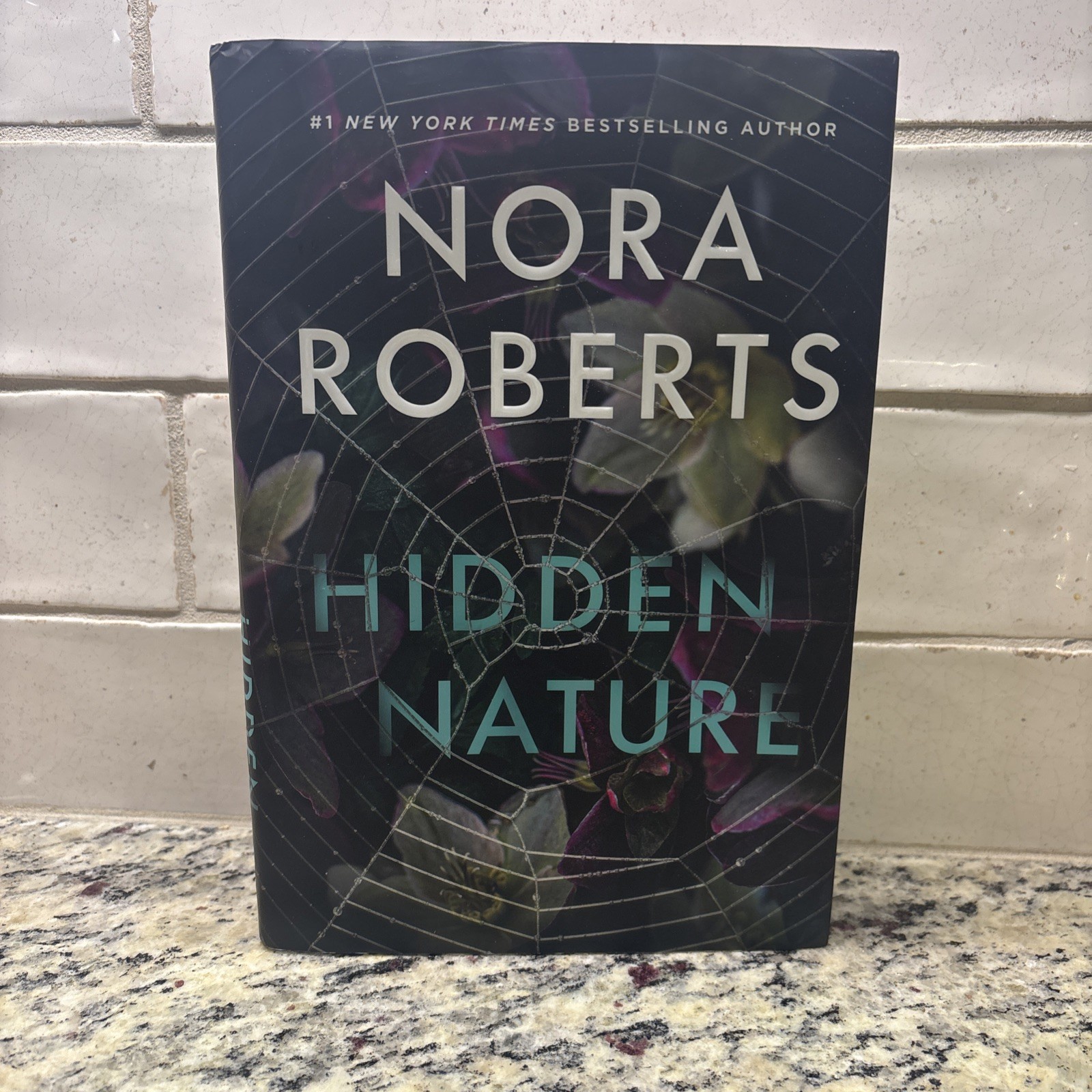 Hidden Nature Novel By Nora Roberts Hardcover Book First Edition 2025 Excellent