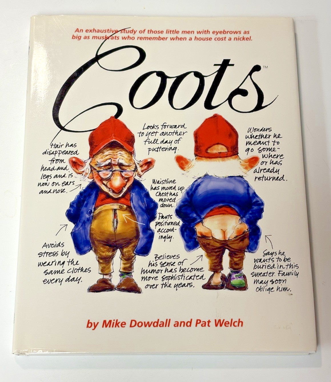 Coots Humor Book 1st Edition 2004 Dowell & Welch Authors Dust Jacket 128 pages