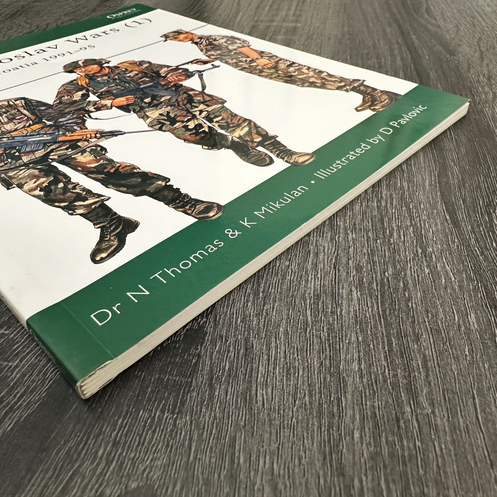 The Yugoslav Wars (1) Slovenia & Croatia 1991-95 Elite 138 Osprey