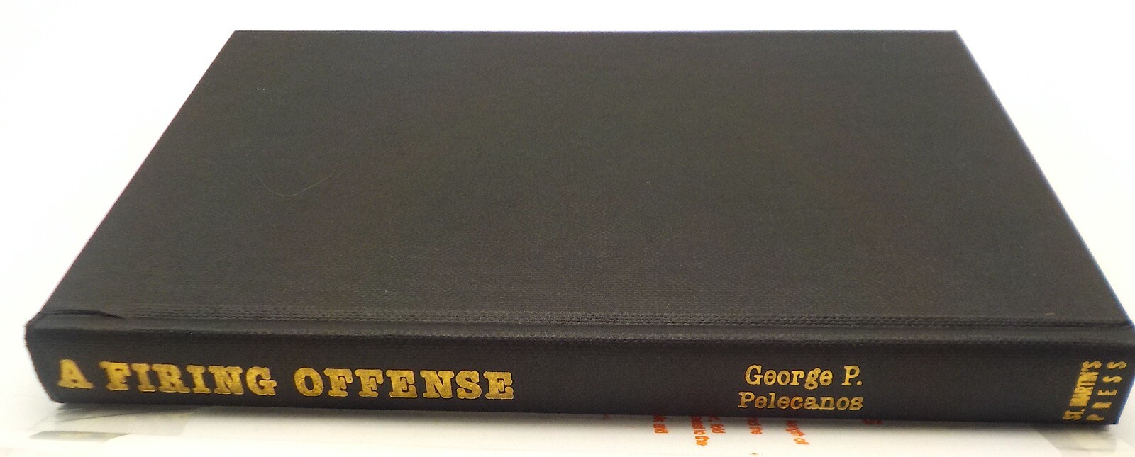 A FIRING OFFENSE George Pelecanos Signed First Edition St. Martin’s Press 1992