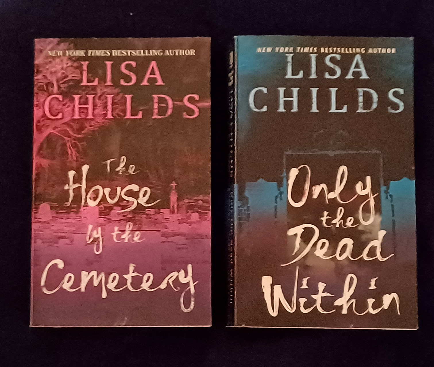 2 Gold Creek novels-Lisa Childs-The House By the Cemetery/Only Dead Witches