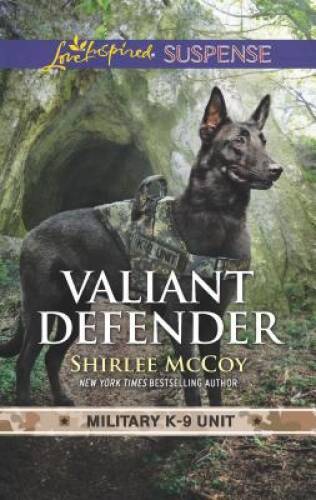 Valiant Defender (Military K-9 Unit) – Mass Market Paperback – VERY GOOD