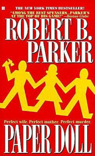 Paper Doll (Spenser) – Mass Market Paperback By Parker, Robert B. – GOOD