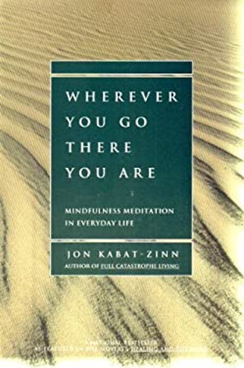 Where Go-Noetic : Time Paperback Jon Kabat-zinn